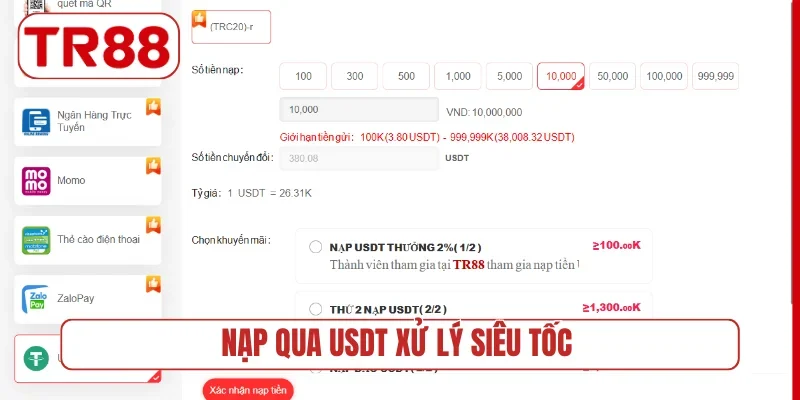 Nạp qua USDT xử lý siêu tốc