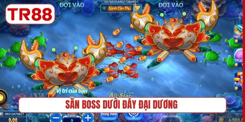 Săn Boss dưới đáy đại dương