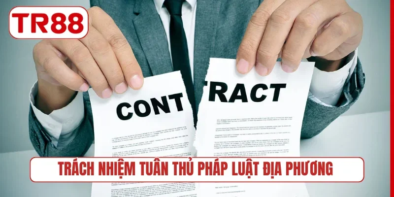Trách nhiệm tuân thủ pháp luật địa phương